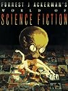 Forrest J Ackerman's World of Science Fiction