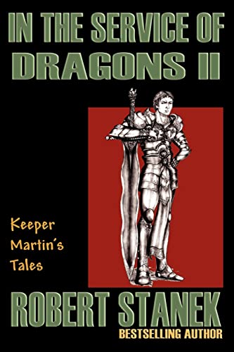 In the Service of Dragons II