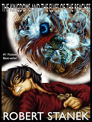 The Kingdoms and the Elves of the Reaches (Special Illustrated Edition)