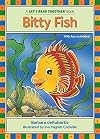 Bitty Fish: Short Vowel i (Let's Read Together ®)