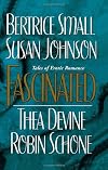 Fascinated: 4-in-1 (Mastering Lady Lucinda / Risking It All / The Pleasure Game / A Man and a Woman)