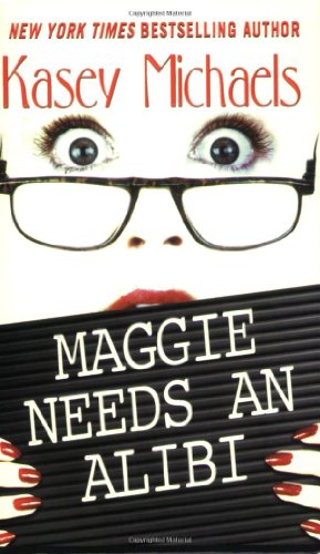 Maggie Needs an Alibi book cover