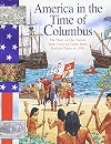America in the Time of Columbus: From Earliest Times to 1590