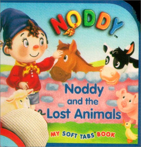 Noddy and the Lost Animals book cover