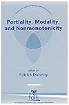 Partiality, Modality and Nonmonotonicity