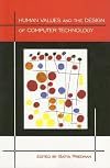 Human Values and the Design of Computer Technology