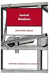 Lexical Relations (Center for the Study of Language and Information - Lecture Notes)