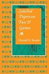 Selected Papers on Fun and Games