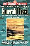 The Barefoot Fishermans Guide To The Emerald Coast