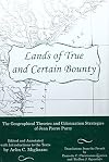 Lands of True and Certain Bounty: The Geographical Theories and Colonization Strategies of Jean Pierre Purry