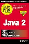 Java 2 Exam Cram (Exam: 310-025)