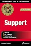 CCNP Support Exam Cram (Exam: 640-506)