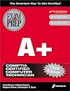 A+ Exam Prep, Third Edition (Exam: 220-201, 220-202)