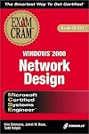 MCSE Windows 2000 Network Design Exam Cram (Exam: 70-221)
