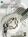 Bob Brozmans Bottleneck Blues Guitar