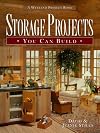 Storage Projects You Can Build (Weekend Project Book Series)