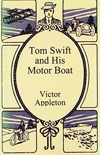 Tom Swift and His Motor Boat