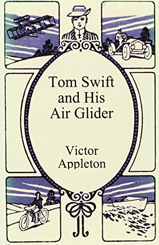 Tom Swift and His Air Glider