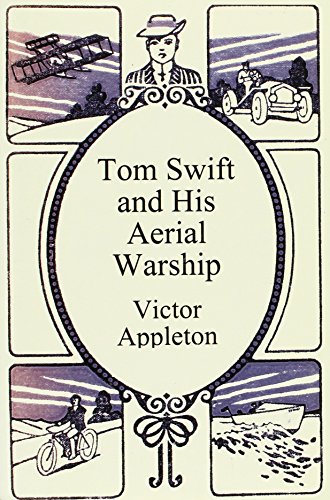 Tom Swift and His Aerial Warship