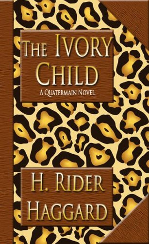 The Ivory Child book cover