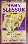 Mary Slessor: Forward Into Calabar