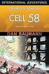 Cell 58 (Formerly Imprisoned in Iran: Love's Victory over Fear) (International Adventures)