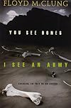 You See Bones, I See an Army: Changing the Way We Do Church