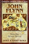 John Flynn: Into the Never Never