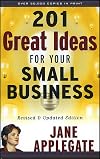 201 Great Ideas for Your Small Business