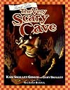 The Very Scary Cave (Forest Tales)