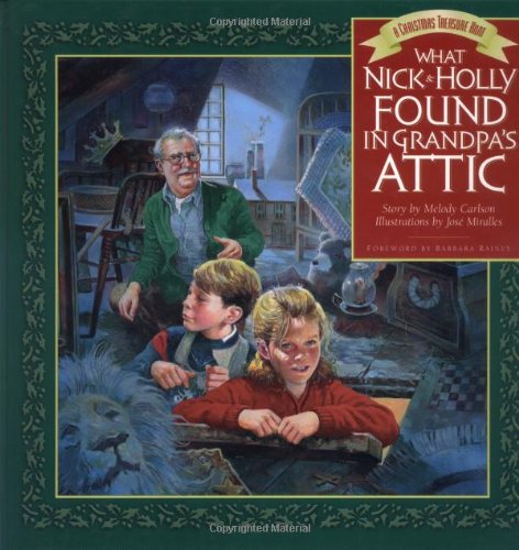 What Nick and Holly Found in Grandpa's Attic book cover