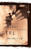 Becoming Me Diary Of A Teenage Girl Caitlin Book 1
