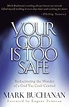 Your God Is Too Safe