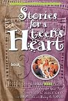 Stories for a Teen's Heart: Book 3