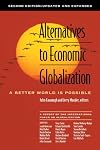 Alternatives to Economic Globalization: A Better World Is Possible