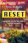 Reset: Changing the Way We Look at Video Games (BK Currents (Hardcover))