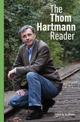The Thom Hartmann Reader book cover