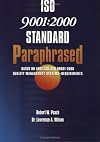 Is0 9001 Quality Systems Standard Paraphrased: A Quick Resource for Getting Started