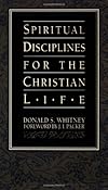 Spiritual Disciplines for the Christian Life