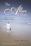 The Allure of Hope: God's Pursuit of a Woman's Heart