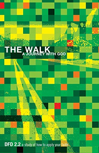 The Walk: A Journey with God DFD 2.2 (With: The Navigators) cover