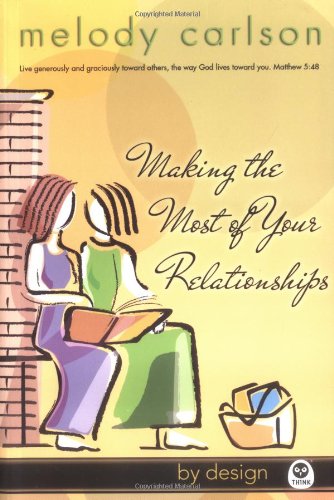 Making the Most of Your Relationships book cover