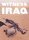 Witness Iraq: A War Journal, February - April 2003