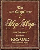 The Gospel Of Hip Hop The First Instrument