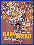 Daily Bread What Kids Eat Around The World