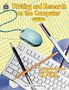 Writing and Research on the Computer: Grades 4-8 [With CDROM]