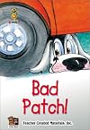 Bad Patch!