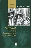 Vietnam and the Transformation of American Life