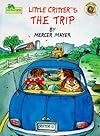 Little Critter's The Trip