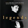 Legends: Women Who Have Changed the World Through the Eyes of Great Women Writers